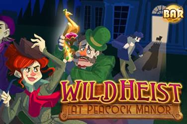 Wild Heist at Peacock Manor